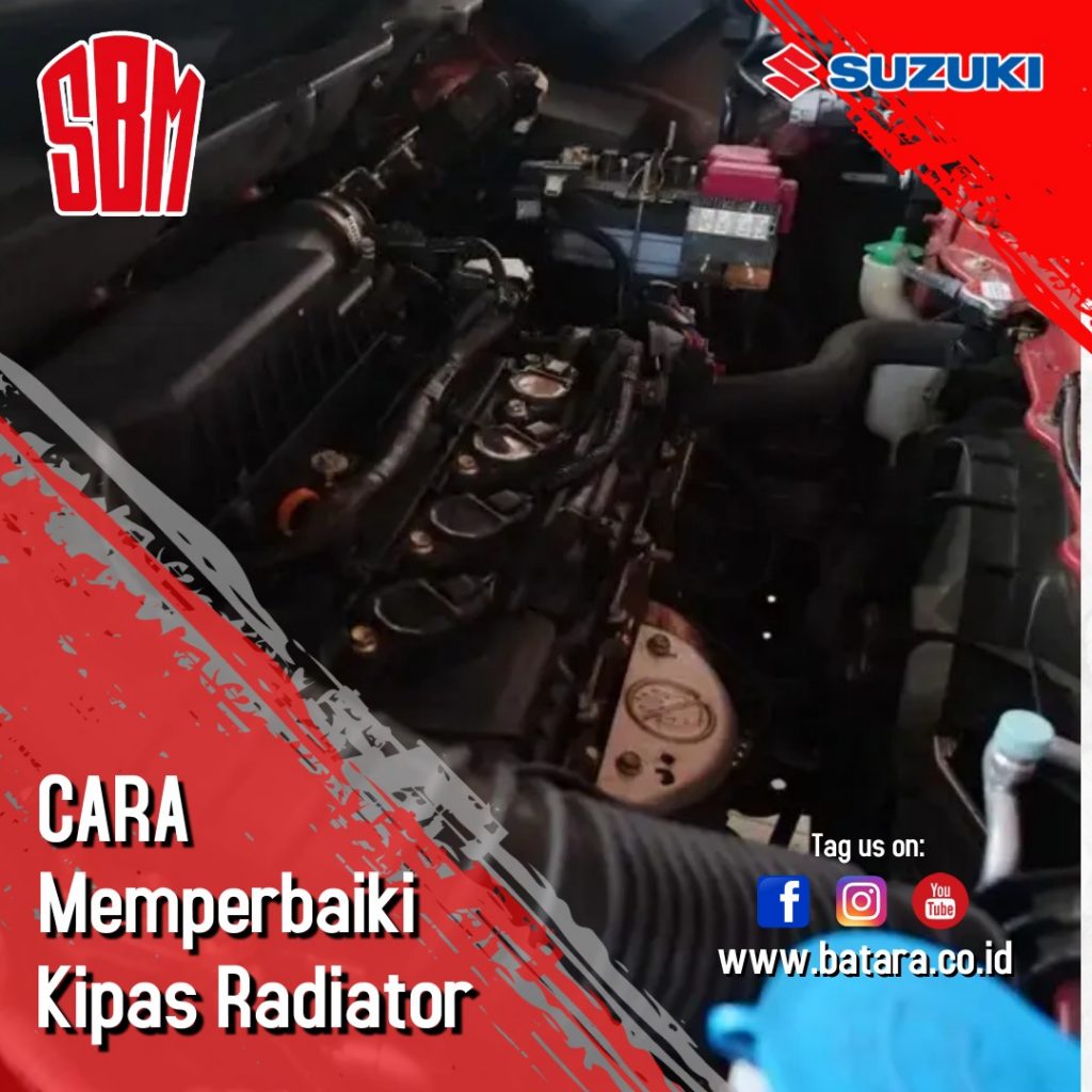 Cara Memperbaiki Kipas Radiator, Suzuki SBM